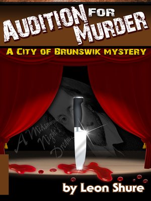 cover image of Audition for Murder, a City of Brunswik Mystery